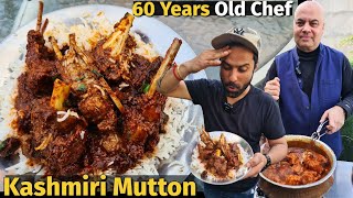 Warning 60 Years Old Secret Kashmiri Mutton Rogan Josh By CHEF ARUN ji Ungliya Chaat Te Reh Jaoge [upl. by Alexis]