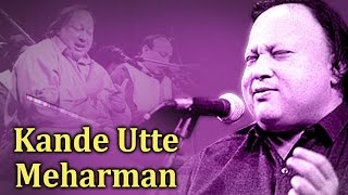 Kande Utte Meharman HD  Nusrat Fateh Ali Khan Qawwalis  Pakistani Qawwali Songs [upl. by Attela514]