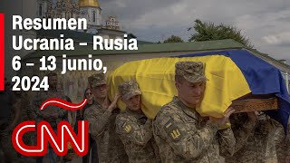 Resumen en video de la guerra Ucrania  Rusia noticias de la semana 6 – 13 junio 2024 [upl. by Yellehs]