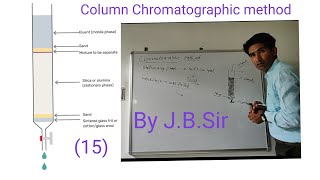 Chromatographic method IITNEETCBSEISCEOlympiads byJB Sir15 [upl. by Hewart]