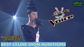 BEST CELINE DION AUDITIONS ON THE VOICE PART 1 [upl. by Droffilc]