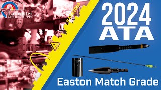 2024 ATA Show  Easton Match Grade Arrow Components [upl. by Yeorgi]