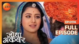 Jodha Akbar  Full Episode 173  Jodha और Akbar को किसी ने किया अपने घर invite  Zee TV [upl. by Yramliw91]