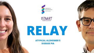 ISTAART Relay Podcast  Atypical Alzheimers Disease PIA [upl. by Weitman]