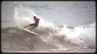 ◙ Danny Melhado ◙ TampC Surf Challenge ◙ 96 ◙ by joaoarcruz ◙ [upl. by Ynohtnael7]