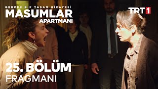 Masumlar Apartmanı 25 Bölüm Fragmanı [upl. by Llewop238]