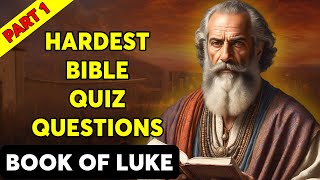 Book of Luke  Part 1  25 BIBLE QUESTIONS TO TEST YOUR BIBLE KNOWLEDGE  The Bible Quiz [upl. by Raimund]