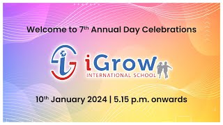 IGROW INTERNATIONAL SCHOOL 7th ANNUAL DAY CELEBRATIONS [upl. by Lenrow118]