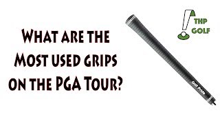 Golf Grips Used on Tour [upl. by Encratis]