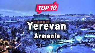 Top 10 Places to Visit in Yerevan  Armenia  English [upl. by Lustig784]