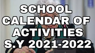 School calendar of activities for SY 20212022 [upl. by Carol928]