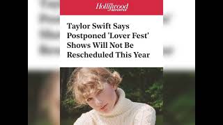 Taylor Swift Says quotLover Festquot Will Officially Be Cancelled [upl. by Redwine]