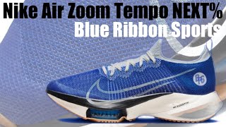 Nike Air Zoom Tempo NEXT BRS quotBlue Ribbon Sportsquot Detailed Look [upl. by Tabb]