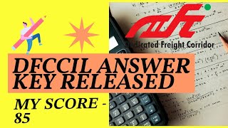 DFCCIL CBT 2 ANSWER KEY RELEASED MY SCORE  85 [upl. by Bocaj]