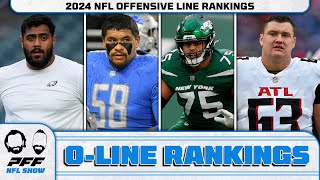 2024 NFL Offensive Line Rankings  PFF NFL Show [upl. by Nillek]