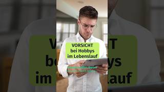 Welche Hobbys solltest Du im Lebenslauf angeben hobbys lebenslauf jobsuche [upl. by Anana]