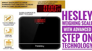 Hesley Weighing Scale with Advanced Step on Technology  Model Number  HSB1  Xiaomi Smart Scale 2 [upl. by Kiki]