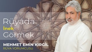 RÜYADA İNEK GÖRMEK [upl. by Arrad]