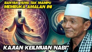 TIDAK SEMUA ULAMA BERANI BUKA INI RAHASIA ILMU NABI KHIDIR  KH BUYA SYAKUR [upl. by Araminta]