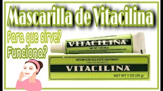 MASCARILLA DE VITACILINA Para que sirve Funciona  Elimina ARRUGAS Y ACNÉ [upl. by Ahselaf882]