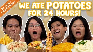 We Only Ate POTATOES For 24 Hours  24 Hours Challenge  EP 16 [upl. by Muryh]