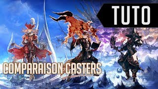 TUTORIEL FFXIV  Comparaison des casters [upl. by Brose536]