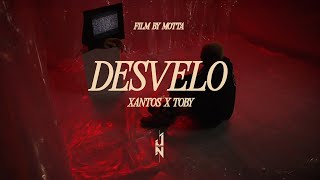 Xantos Toby  Desvelo Video Oficial [upl. by Brosine]