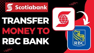 How to Transfer Money from Scotiabank to RBC Bank [upl. by Vanna]