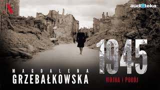 quot1945 Wojna i pokójquot  audiobook [upl. by Eirbua]