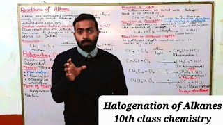 Halogenation of Alkanes  Reactions of Alkanes  ch12  10th class chemistry [upl. by Nele]