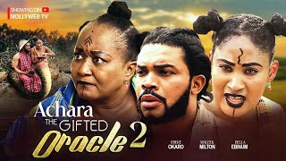 Achara The Gifted Oracle 2 New Epic Movie Nigerian Movies 2024 Latest Full Movies [upl. by Eenafit]