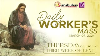 Sambuhay TV Mass  March 7 2024  Thursday of the 3rd Week of Lent [upl. by Auqenes568]