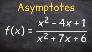 Finding the asymptotes [upl. by Eniamirt512]