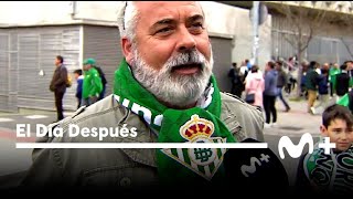 El Día Después 26022024 ¡Viva el Betis manque pierda [upl. by Arrais269]