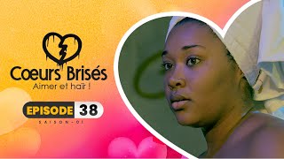 COEURS BRISÉS  Saison 1  Episode 38  VOSTFR [upl. by Axia621]