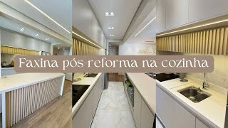 TROCAMOS NOSSA COZINHA  FAXINA PÓSREFORMA – COZINHA PLANEJADA – ORGANIZAÇÃO [upl. by Edda]