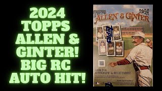 BIG RC AUTO HIT 2024 TOPPS ALLEN amp GINTER [upl. by Hnirt]