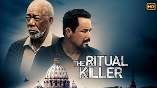 The Ritual Killer 2023 Movie  Morgan Freeman Cole Hauser Vernon Davis  Review Fact [upl. by Fonseca]