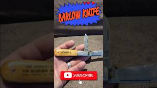 Old barlow knife barlowknife [upl. by Matheny]