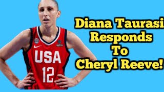 Diana Taurasi Unleashes Epic Rant Following Cheryl Reeves Decision To Bench Her For The Olympics [upl. by Kain821]