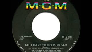 1963 HITS ARCHIVE All I Have To Do Is Dream  Richard Chamberlain [upl. by Nosmirc]