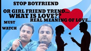 STOP BOYFRIEND OR GIRL FRIEND TREND  REAL MEANING OF LOVE  AWARENESS VIDEO  SHARRY DISCOVERIES [upl. by Lambrecht]