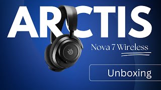 Arctis Nova 7 Wireless Unboxing [upl. by Vizzone882]