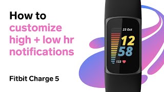 Fitbit Charge 5 High and Low Heart Rate Notifications How to Customize [upl. by Bigot193]