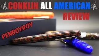 Conklin All American Fountain Pen Review  New Omniflex Nib 2019 [upl. by Hukill581]