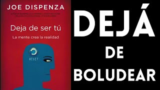 🟥Deja de ser tu Joe Dispenza Reseña académica del libro [upl. by Keil419]