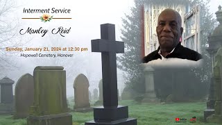 Interment Service For Manley Reid [upl. by Oniliuqnart]