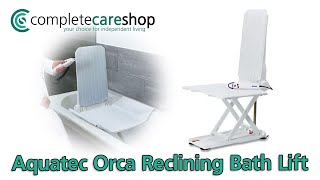 Aquatec Orca Reclining Bath Lift [upl. by Ayotahc]