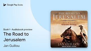 The Road to Jerusalem Book 1 by Jan Guillou · Audiobook preview [upl. by Oriana670]