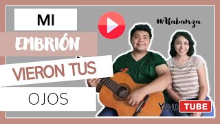 MI EMBRIÓN VIERON TUS OJOS Compuesta por Abel Euán ft Abigail Castro [upl. by Arhez716]